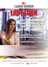 Lady Luck 2018 - a Casino Sopron arca